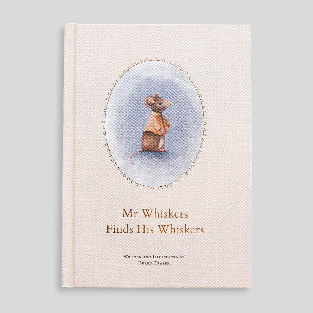 Mr Whiskers Finds His Whiskers hardcover children's storybook